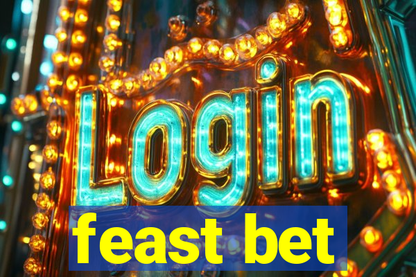 feast bet